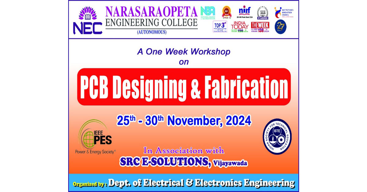 PCB Designing & Fabrication Workshop at Narasaraopet College - Narasaraopeta Engineering College